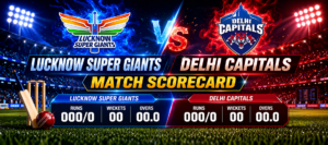 Lucknow Super Giants vs Delhi Capitals match scorecard